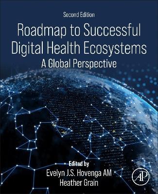 Roadmap to Successful Digital Health Ecosystems: A Global Perspective - cover