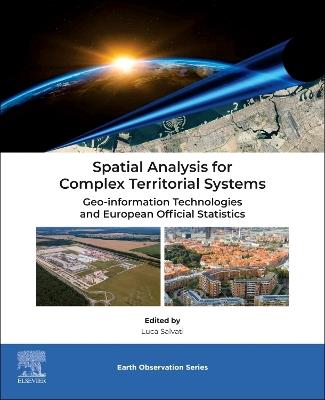 Spatial Analysis for Complex Territorial Systems: Geo-information Technologies and European Official Statistics - cover