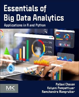 Essentials of Big Data Analytics: Applications in R and Python - Pallavi Chavan,Kalyani Pampattiwar,Ramchandra Mangrulkar - cover
