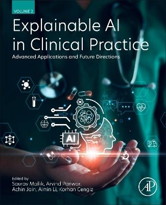 Explainable AI in Clinical Practice: Advanced Applications and Future Directions - cover