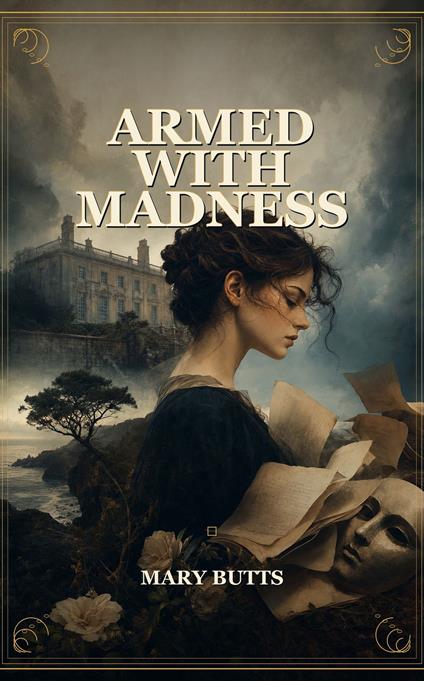 Armed With Madness