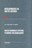 Water Resources Systems Planning and Management - Sharad K. Jain,V.P. Singh - cover
