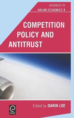 Competition Policy and Antitrust - cover