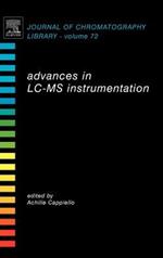 Advances in LC-MS Instrumentation