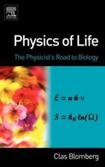 Physics of Life: The Physicist's Road to Biology