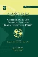 Contemporary and Emerging Issues in Trade Theory and Policy - cover