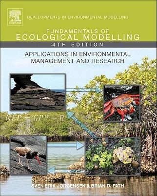 Fundamentals of Ecological Modelling: Applications in Environmental Management and Research - S.E. Jorgensen - cover