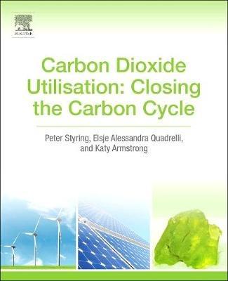 Carbon Dioxide Utilisation: Closing the Carbon Cycle - cover