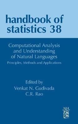 Computational Analysis and Understanding of Natural Languages: Principles, Methods and Applications - cover