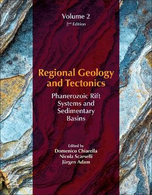 Regional Geology and Tectonics: Volume 2: Phanerozoic Rift Systems and Sedimentary Basins - cover