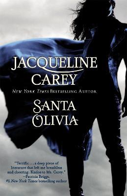 Santa Olivia - Jacqueline Carey - cover