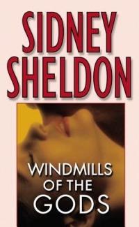 Windmills of the Gods - Sidney Sheldon - cover