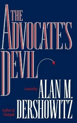The Advocate's Devil - Alan Dershowitz - cover