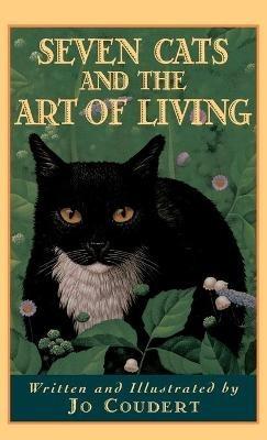 Seven Cats and the Art of Living - Jo Coudert - cover