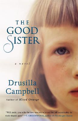 The Good Sister - Drusilla Campbell - cover
