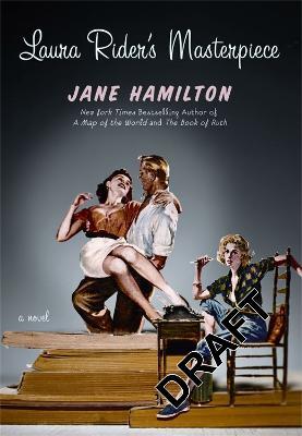 Laura Rider's Masterpiece - Jane Hamilton - cover