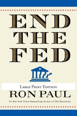 End the Fed - Ron Paul - cover