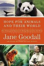 HOPE FOR ANIMALS AND THEIR WORLD