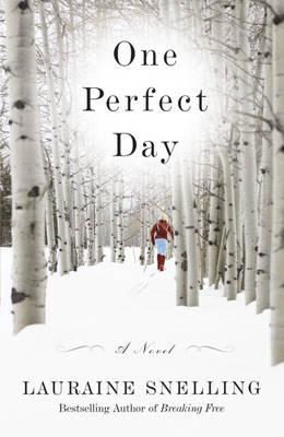 One Perfect Day - Lauraine Snelling - cover