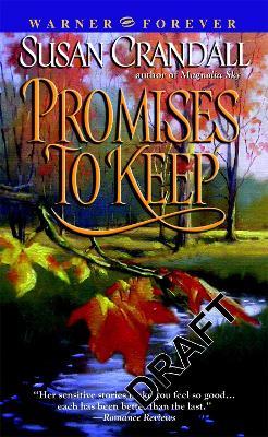 Promises To Keep - Susan Crandall - cover