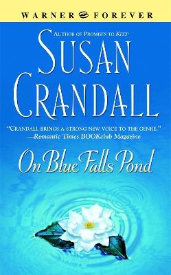 On Blue Falls Pond - Susan Crandall - cover