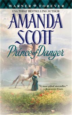 Prince Of Danger - Amanda Scott - cover