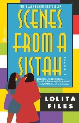 Scenes From A Sistah - Lolita Files - cover