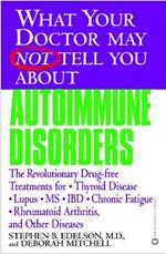 What Your Dr...Autoimmune Disorders
