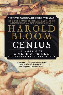 Genius: A Mosaic of One Hundred Exemplary Creative Minds - Harold Bloom - cover