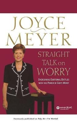 Straight Talk on Worry - Joyce Meyer - cover