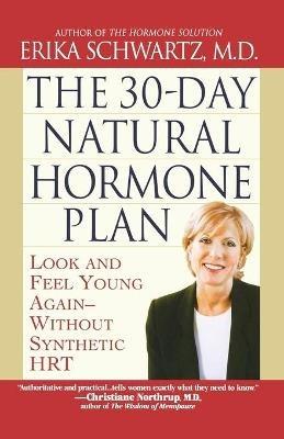 30 Day Natural Hormone Plan - Erika Schwartz - cover