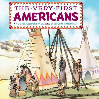 The Very First Americans - Cara Ashrose - cover