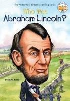 Who Was Abraham Lincoln? - Janet B. Pascal,Who HQ - cover