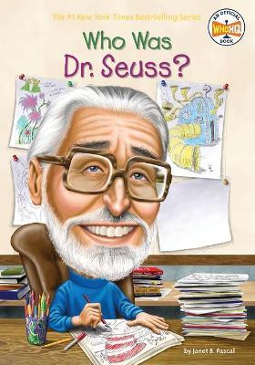 Who Was Dr. Seuss? - Janet B. Pascal,Who HQ - cover