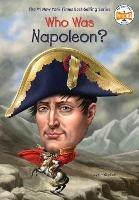 Who Was Napoleon? - Jim Gigliotti,Who HQ - cover