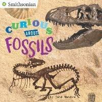 Curious About Fossils - Kate Waters - cover