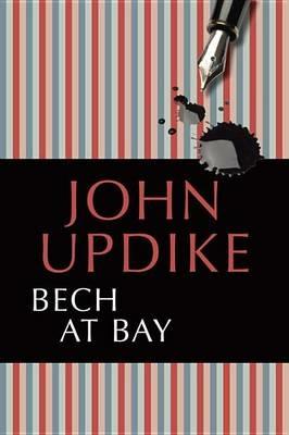 Bech at Bay - John Updike - cover