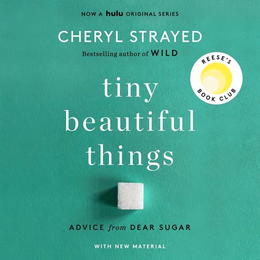 Tiny Beautiful Things (10th Anniversary Edition)