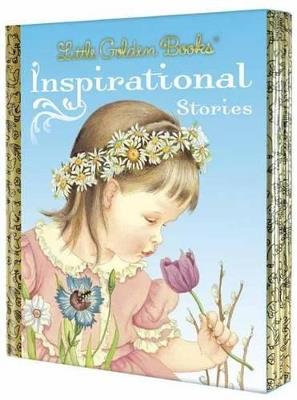 Little Golden Books: Inspirational Stories: My Little Golden Book About God; Prayers for Children; The Story of Jesus; BibleHeroes; Bible Stories of Boys and Girls - Various - cover