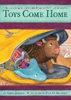 Toys Come Home: Being the Early Experiences of an Intelligent Stingray, a Brave Buffalo, and a Brand-New Someone Called Plastic - Emily Jenkins - cover