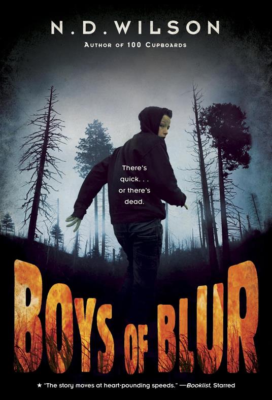 Boys of Blur - N. D.  Wilson - ebook