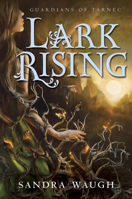 Lark Rising - Sandra Waugh - ebook