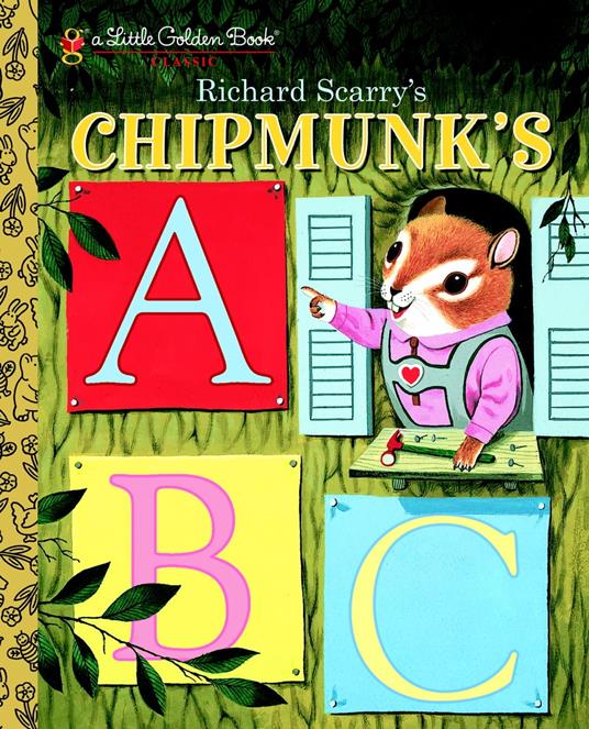 Richard Scarry's Chipmunk's ABC - Robert A. Miller,Richard Scarry - ebook