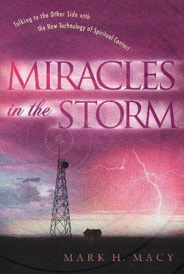 Miracles in the Storm: to come - Mark H. Macy - cover