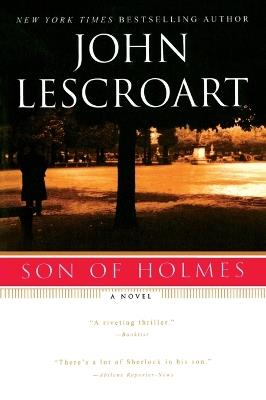 Son of Holmes - John Lescroart - cover