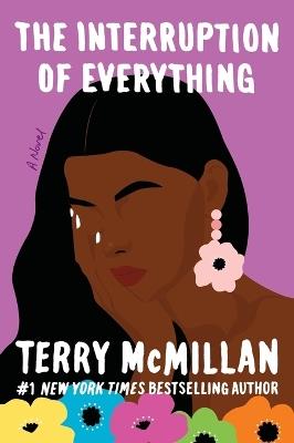 The Interruption of Everything - Terry McMillan - cover