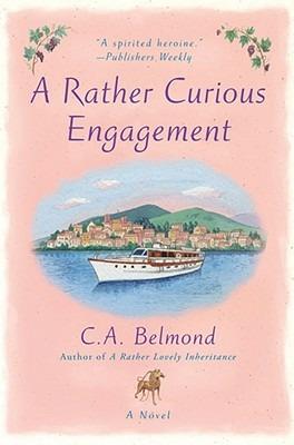 A Rather Curious Engagement - C.A. Belmond - cover