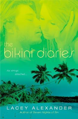 The Bikini Diaries - Lacey Alexander - cover