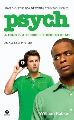 Psych: A Mind is a Terrible Thing to Read - William Rabkin - cover