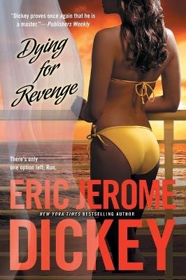 Dying for Revenge - Eric Jerome Dickey - cover